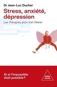 Stress, anxiété, dépression