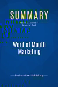 Summary: Word of Mouth Marketing