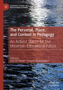 Personal, Place, and Context in Pedagogy
