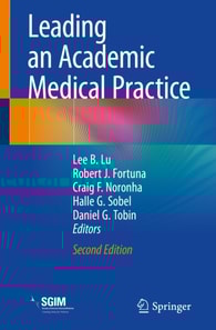 Leading an Academic Medical Practice