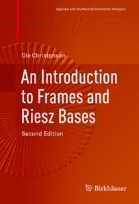 Introduction to Frames and Riesz Bases