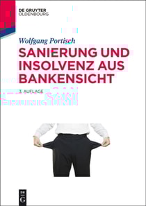 Sanierung und Insolvenz aus Bankensicht