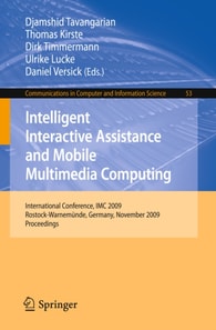 Intelligent Interactive Assistance and Mobile Multimedia Computing
