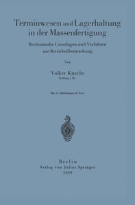 Terminwesen und Lagerhaltung in der Massenfertigung