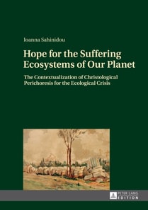Hope for the Suffering Ecosystems of Our Planet