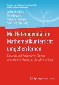 Mit Heterogenität im Mathematikunterricht umgehen lernen