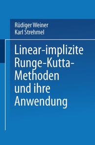 Linear-implizite Runge-Kutta-Methoden und ihre Anwendung