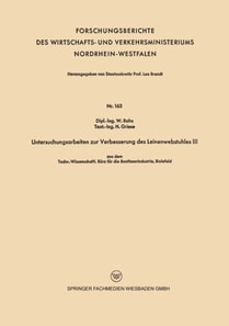Untersuchungsarbeiten zur Verbesserung des Leinenwebstuhles III