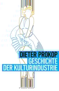Geschichte der Kulturindustrie