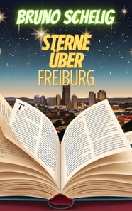 Die Sterne über Freiburg