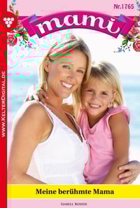Mami 1765 – Familienroman