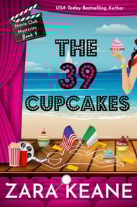 39 Cupcakes (Movie Club Mysteries, Book 4)