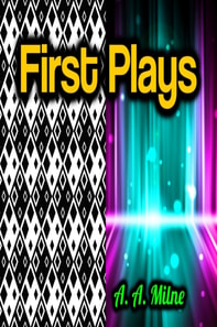 First Plays