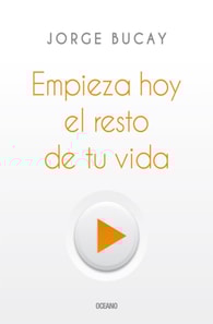 Empieza hoy el resto de tu vida