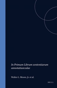 In Primum Librum sententiarum annotatiunculae