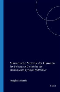 Marianische Motivik der Hymnen