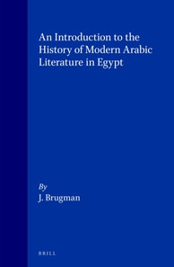 Introduction to the History of Modern Arabic Literature in Egypt