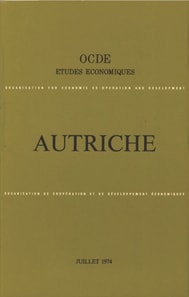 Etudes economiques de l'OCDE : Autriche 1974