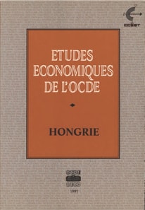 Etudes economiques de l'OCDE : Hongrie 1991