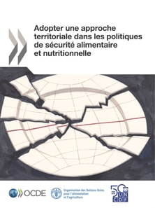 Adopter une approche territoriale dans les politiques de securite alimentaire et nutritionnelle