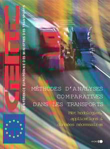 Methodes d'analyses comparatives dans les transports Methodologies, applications et donnees necessaires