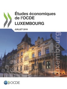 Etudes economiques de l'OCDE : Luxembourg 2019