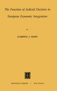 Function of Judicial Decision in European Economic Integration