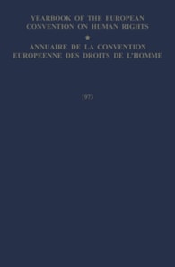 Yearbook of the European Convention on Human Rights / Annuaire de la Convention Europeenne des Droits de L'Homme