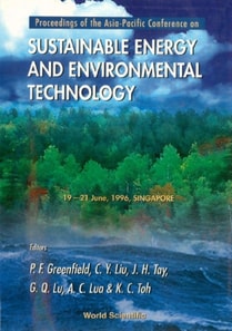 Sustainable Energy And Environmental Technology - Proceedings Of The Asia-pacific Conference