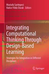 Integrating Computational Thinking Through Design-Based Learning