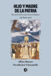 Hijo y Madre de la Patria