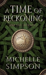 Time of Reckoning: Book One Betrayals