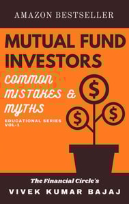 Mutual Fund Investors, Common Mistakes & Myths