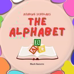 Reading Scholars: The Alphabet
