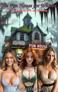 Fun House for Whores: Mind Control, NTR, and Cheating
