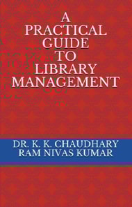 Practical Guide To Library Management