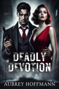Deadly Devotion