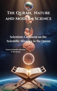 Quran, Nature and Modern Science