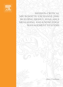 Mission-Critical Microsoft Exchange 2000