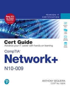 CompTIA Network+ N10-009 Cert Guide