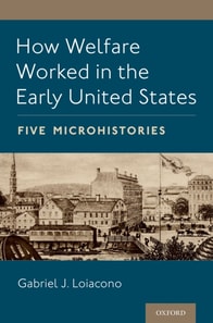 How Welfare Worked in the Early United States