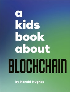 Kids Book About Blockchain