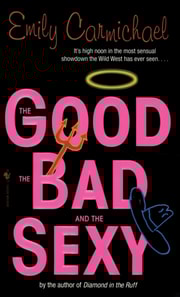 Good, the Bad, and the Sexy