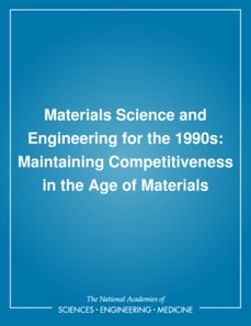 Materials Science and Engineering for the 1990s