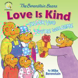 Berenstain Bears Love Is Kind