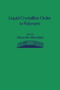 Liquid Crystalline Order in Polymers