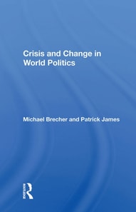 Crisis And Change In World Politics