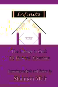 Infinite House of Books - Own Your Own Tale: The Journey to Craft My Personal Adventure