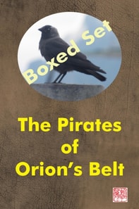 Pirates of Orion's Belt: Boxed Set