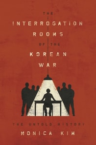 Interrogation Rooms of the Korean War
